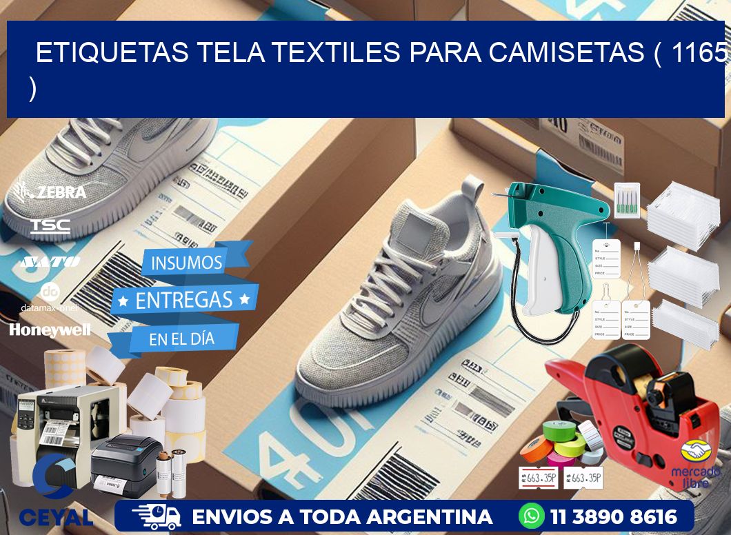 ETIQUETAS TELA TEXTILES PARA CAMISETAS ( 1165 )