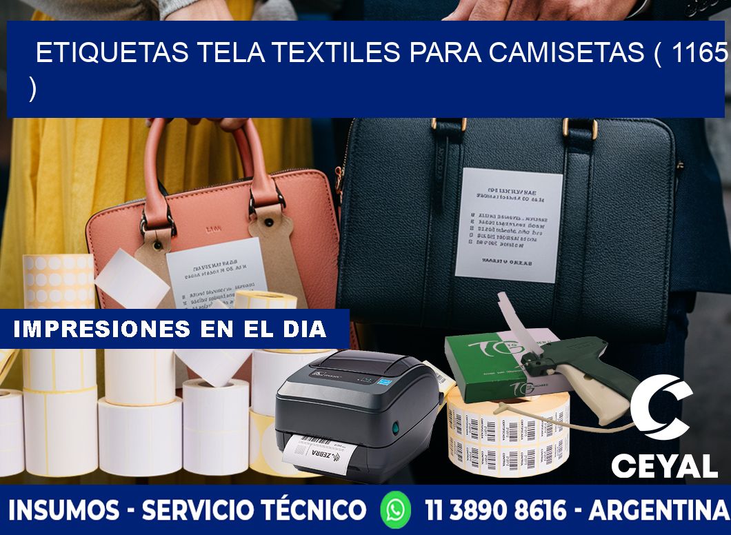 ETIQUETAS TELA TEXTILES PARA CAMISETAS ( 1165 )