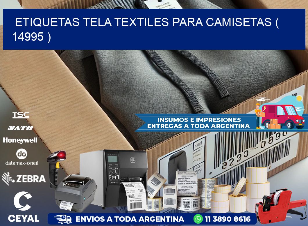 ETIQUETAS TELA TEXTILES PARA CAMISETAS ( 14995 )