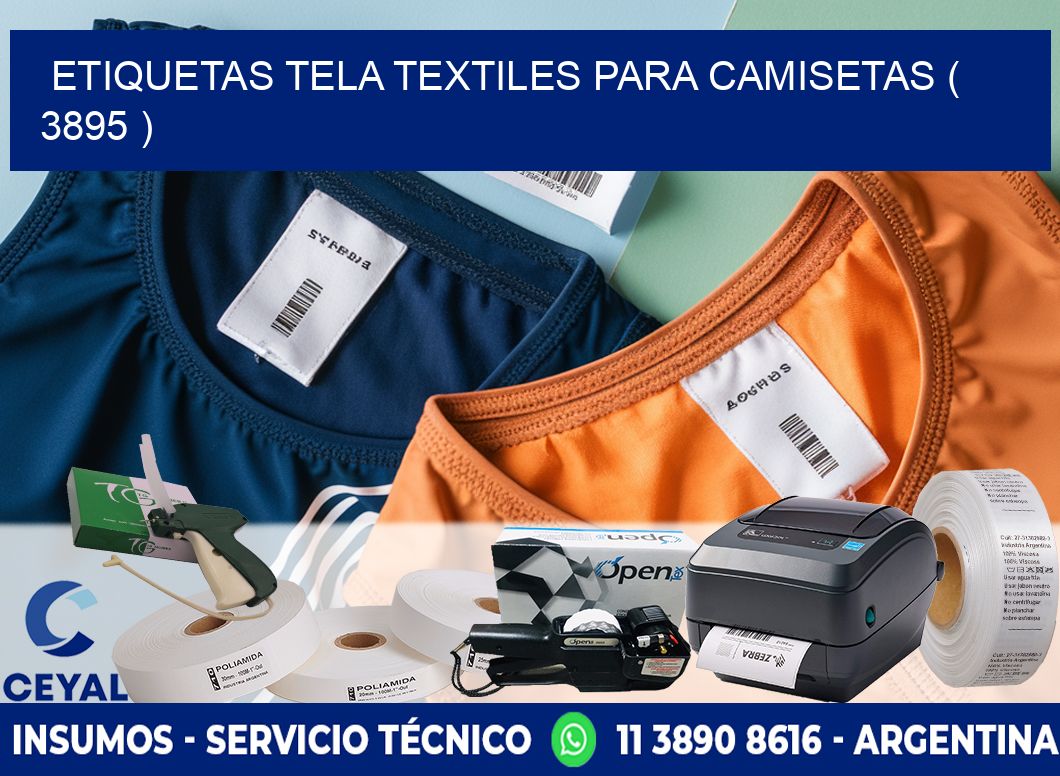 ETIQUETAS TELA TEXTILES PARA CAMISETAS ( 3895 )