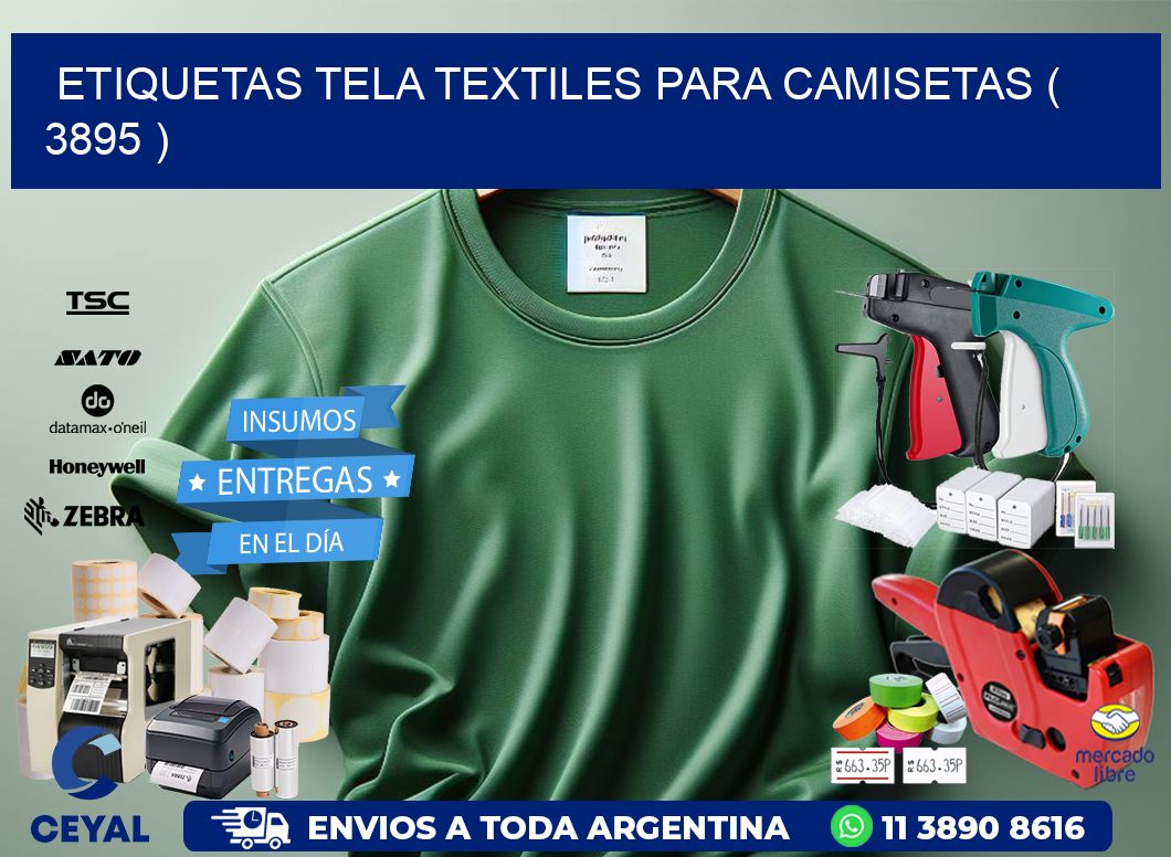 ETIQUETAS TELA TEXTILES PARA CAMISETAS ( 3895 )
