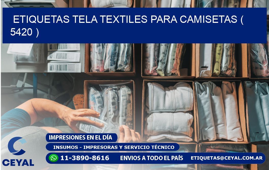 ETIQUETAS TELA TEXTILES PARA CAMISETAS ( 5420 )
