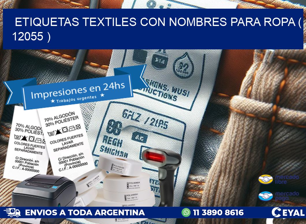ETIQUETAS TEXTILES CON NOMBRES PARA ROPA ( 12055 )