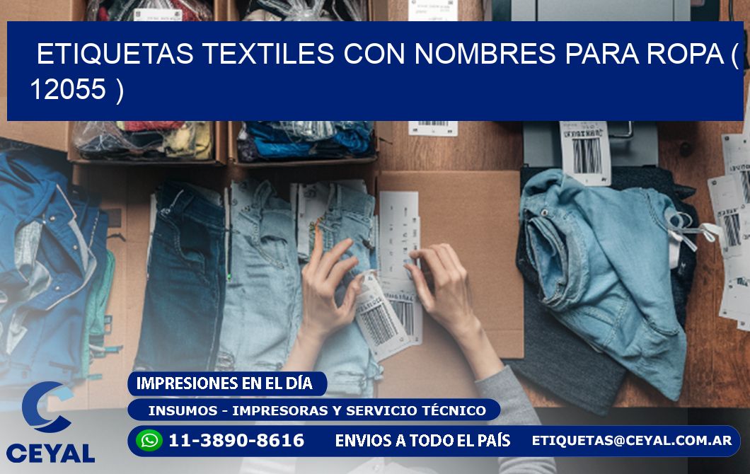 ETIQUETAS TEXTILES CON NOMBRES PARA ROPA ( 12055 )