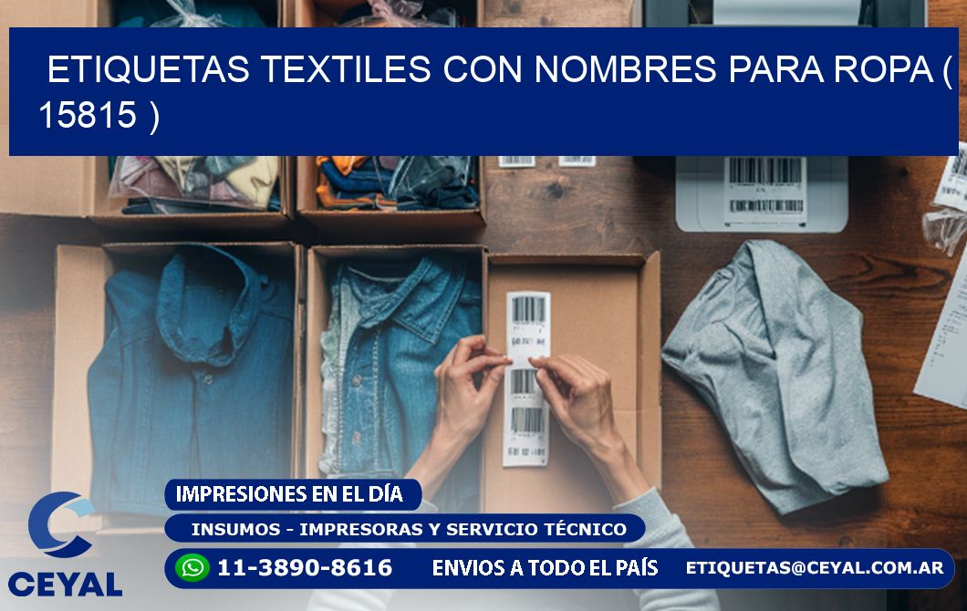 ETIQUETAS TEXTILES CON NOMBRES PARA ROPA ( 15815 )