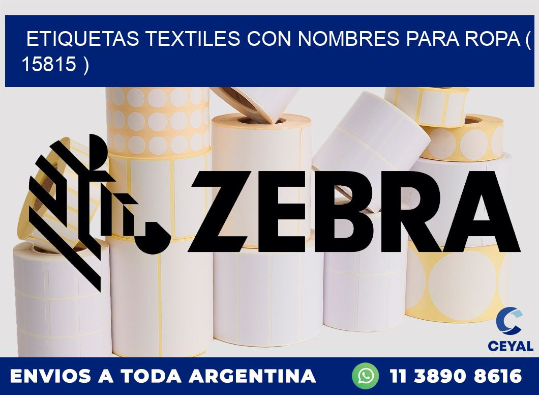 ETIQUETAS TEXTILES CON NOMBRES PARA ROPA ( 15815 )