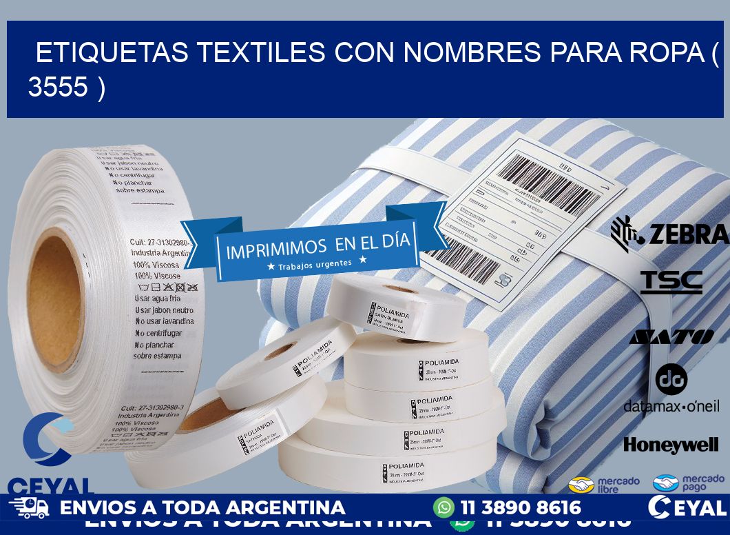 ETIQUETAS TEXTILES CON NOMBRES PARA ROPA ( 3555 )