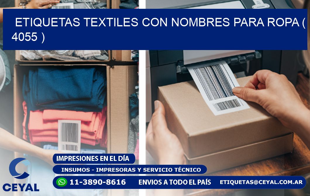 ETIQUETAS TEXTILES CON NOMBRES PARA ROPA ( 4055 )