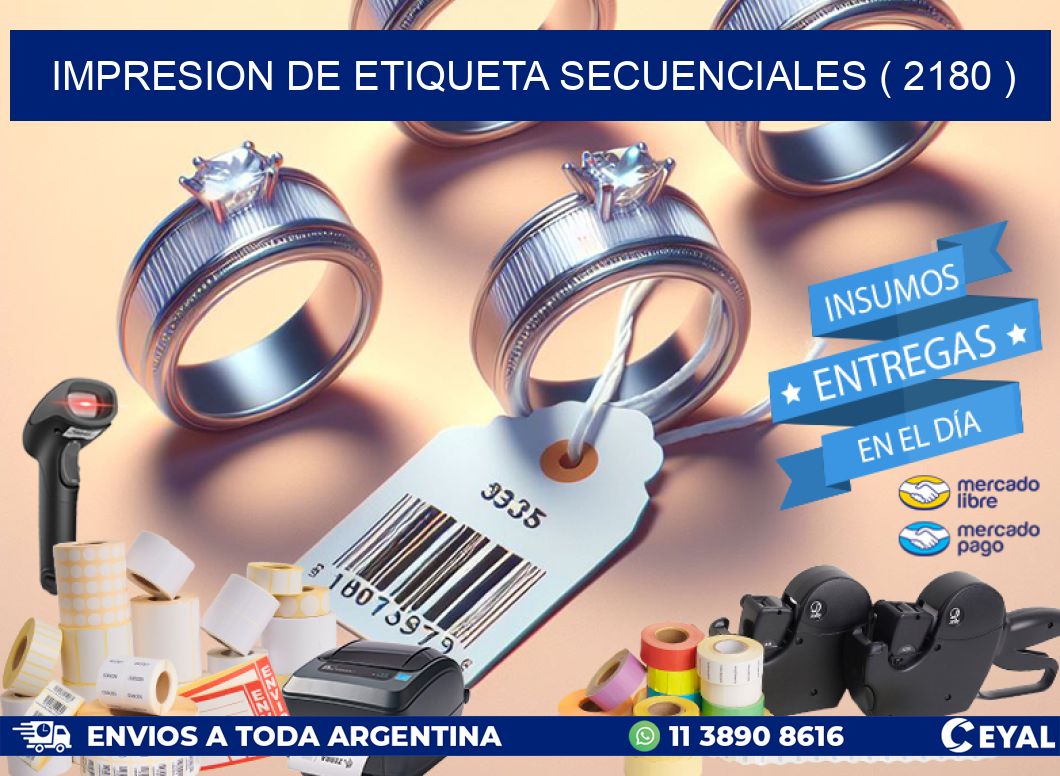 IMPRESION DE ETIQUETA SECUENCIALES ( 2180 )