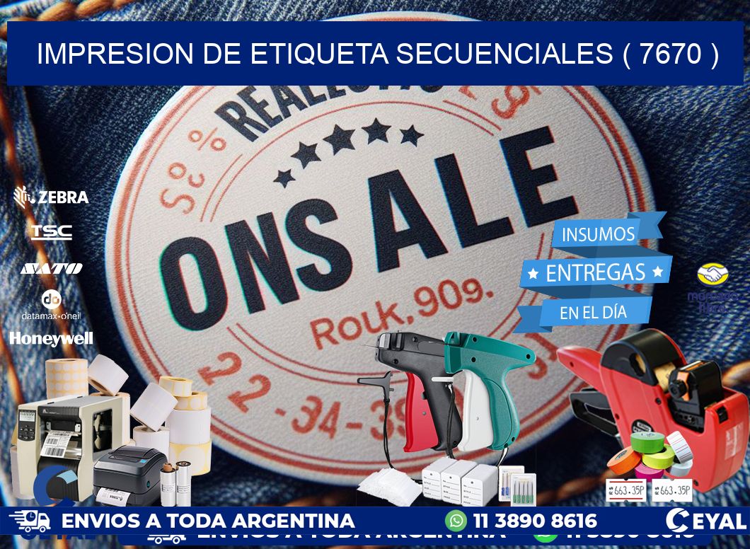 IMPRESION DE ETIQUETA SECUENCIALES ( 7670 )