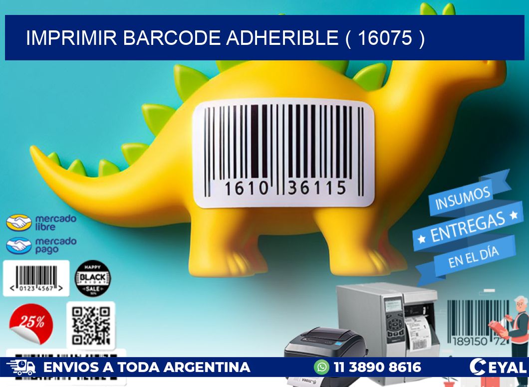 IMPRIMIR BARCODE ADHERIBLE ( 16075 )