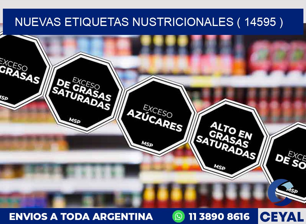 NUEVAS ETIQUETAS NUSTRICIONALES ( 14595 )