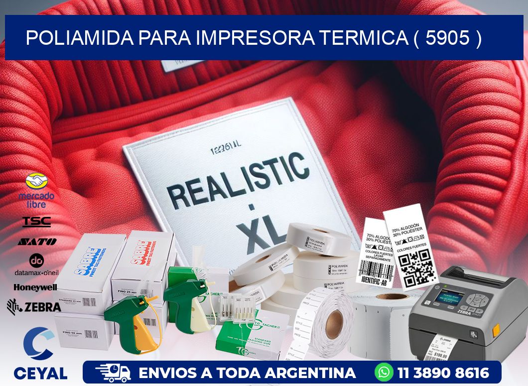 POLIAMIDA PARA IMPRESORA TERMICA ( 5905 )