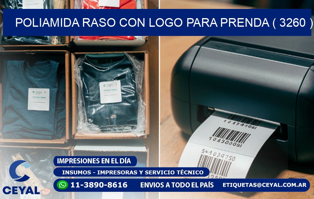 POLIAMIDA RASO CON LOGO PARA PRENDA ( 3260 )