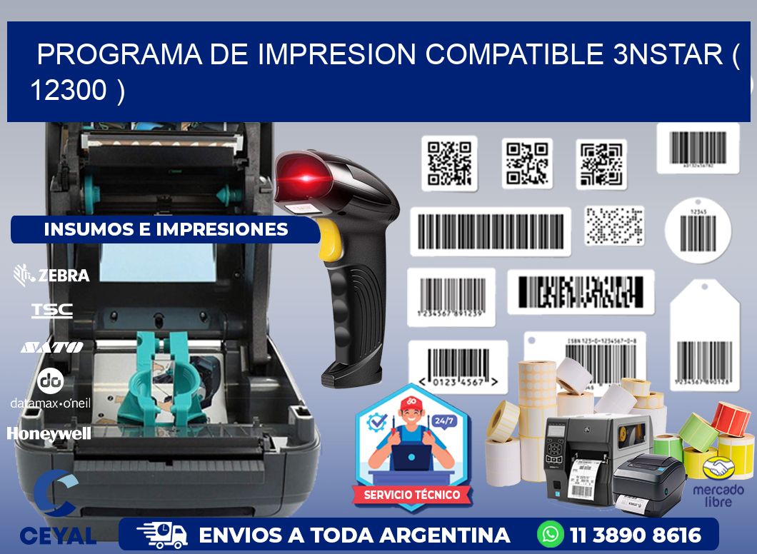 PROGRAMA DE IMPRESION COMPATIBLE 3NSTAR ( 12300 )
