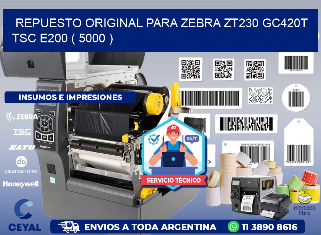 REPUESTO ORIGINAL PARA ZEBRA ZT230 GC420T TSC E200 ( 5000 )