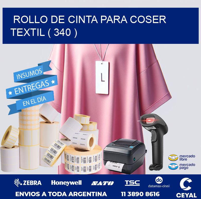 ROLLO DE CINTA PARA COSER TEXTIL ( 340 )