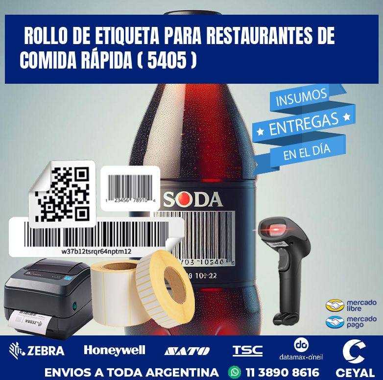 ROLLO DE ETIQUETA PARA RESTAURANTES DE COMIDA RÁPIDA ( 5405 )