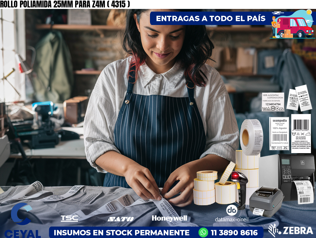 ROLLO POLIAMIDA 25MM PARA Z4M ( 4315 )