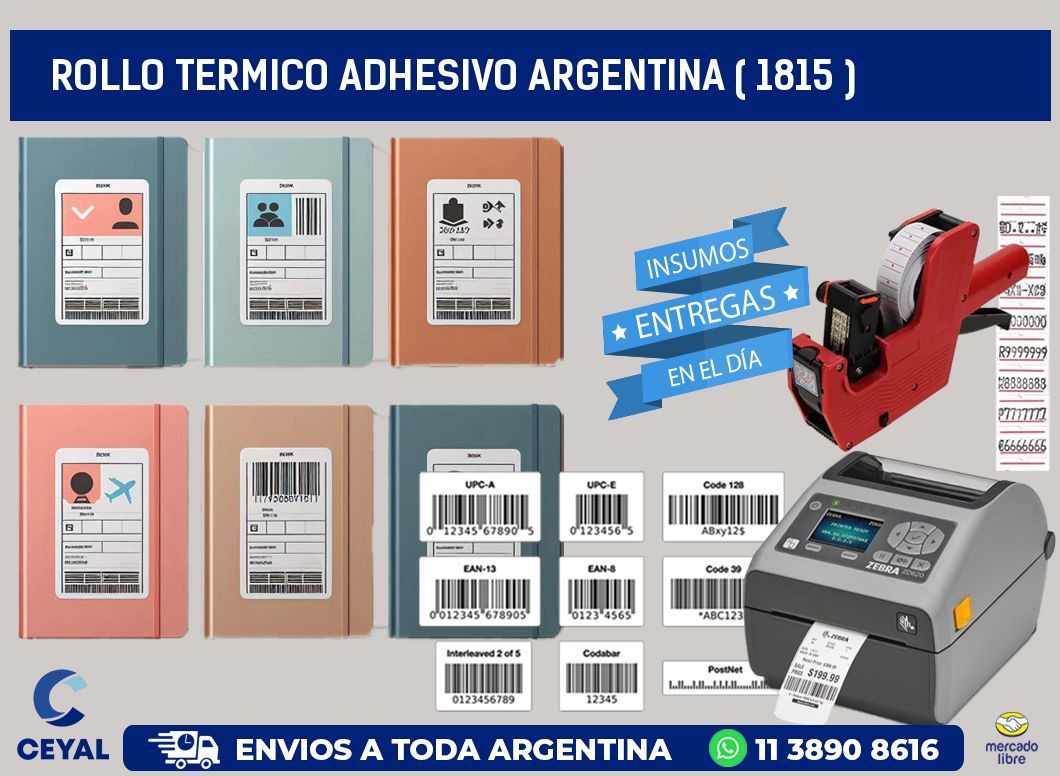 ROLLO TERMICO ADHESIVO ARGENTINA ( 1815 )