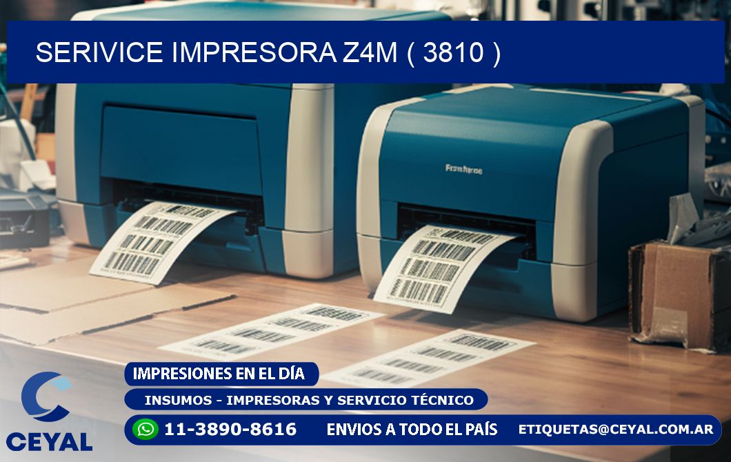 SERIVICE IMPRESORA Z4M ( 3810 )
