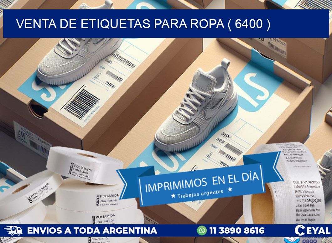 VENTA DE ETIQUETAS PARA ROPA ( 6400 )