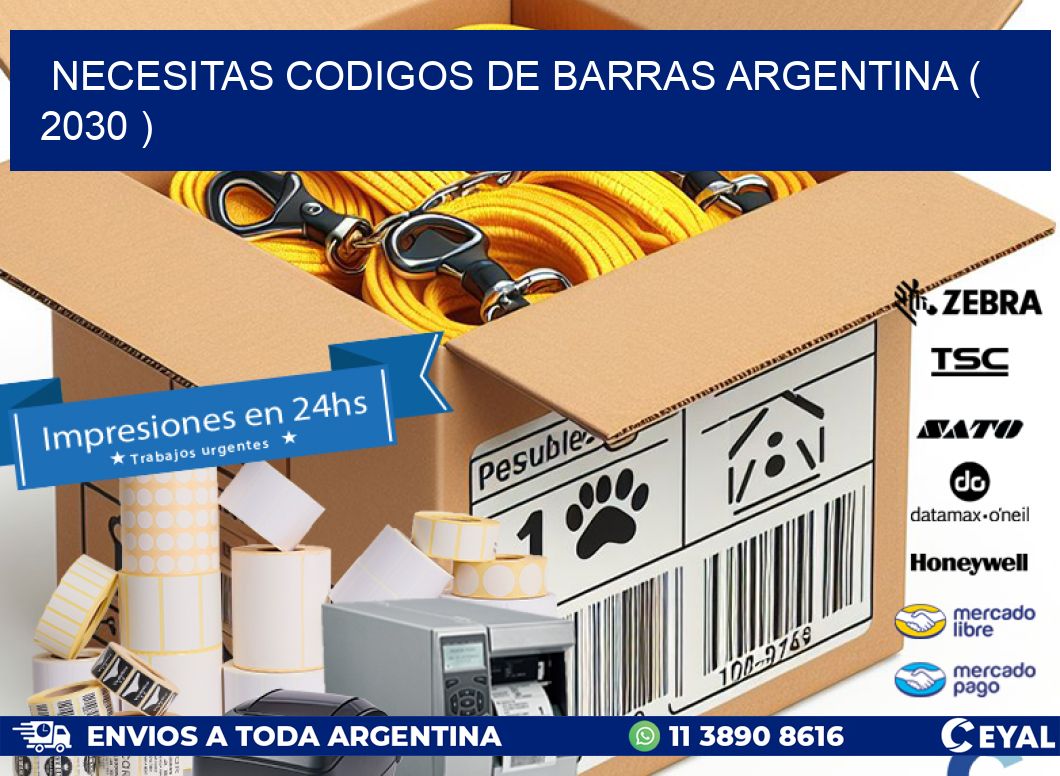necesitas codigos de barras argentina ( 2030 )