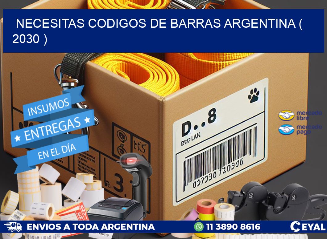 necesitas codigos de barras argentina ( 2030 )