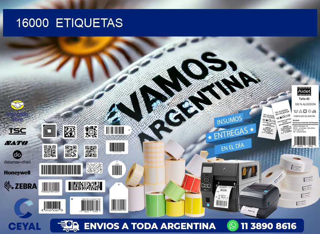 16000 ETIQUETAS
