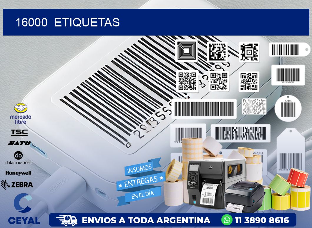 16000  ETIQUETAS