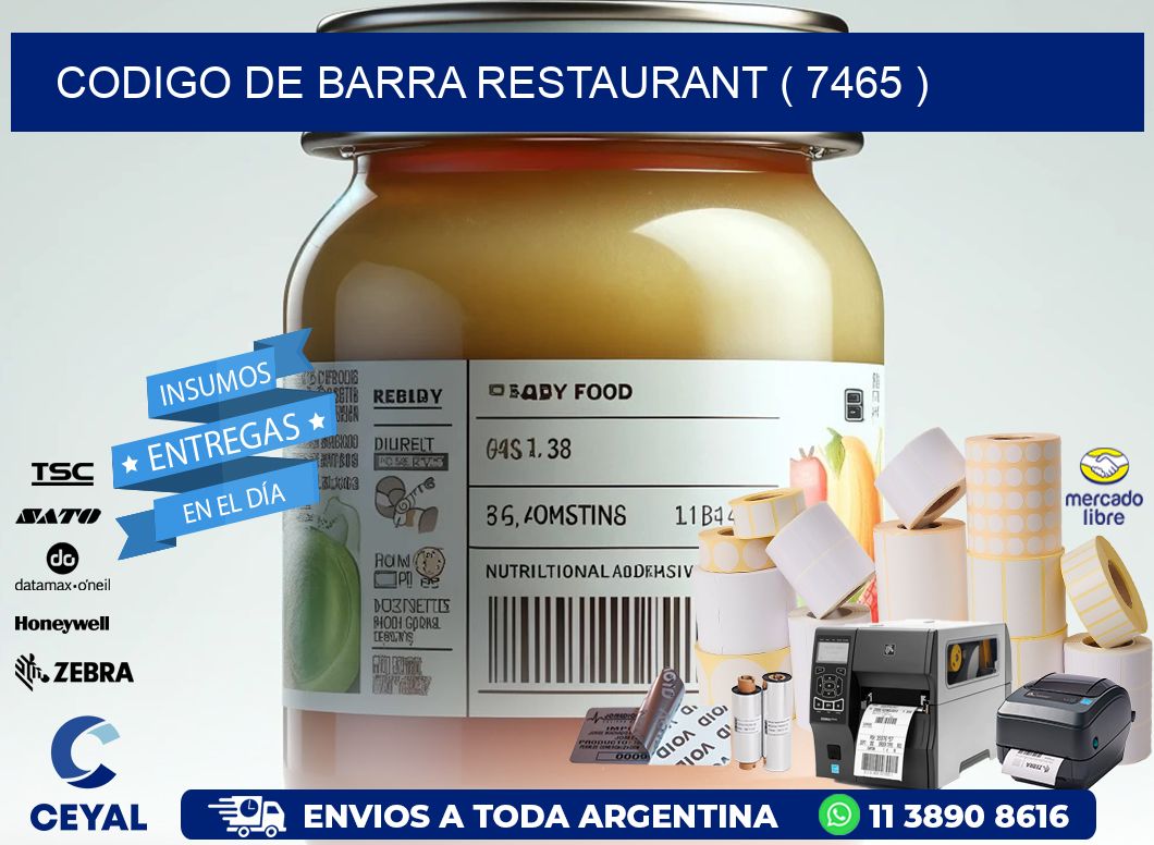 CODIGO DE BARRA RESTAURANT ( 7465 )