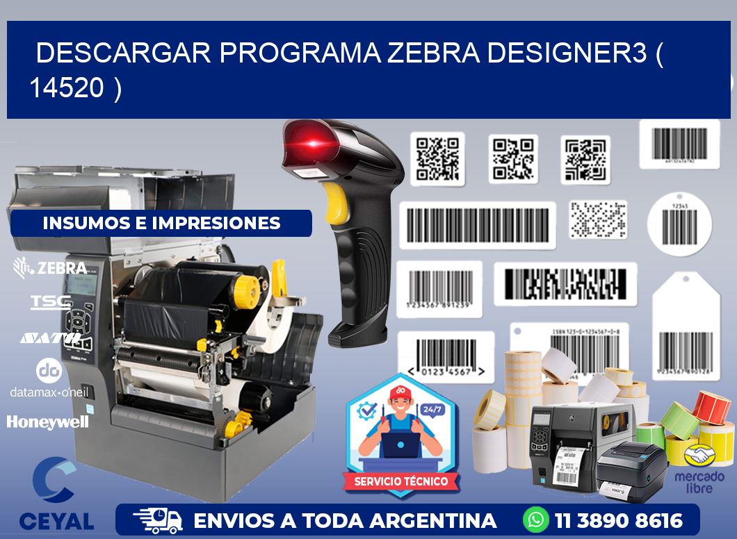 DESCARGAR PROGRAMA ZEBRA DESIGNER3 ( 14520 )