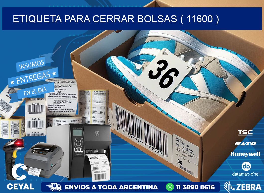 ETIQUETA PARA CERRAR BOLSAS ( 11600 )
