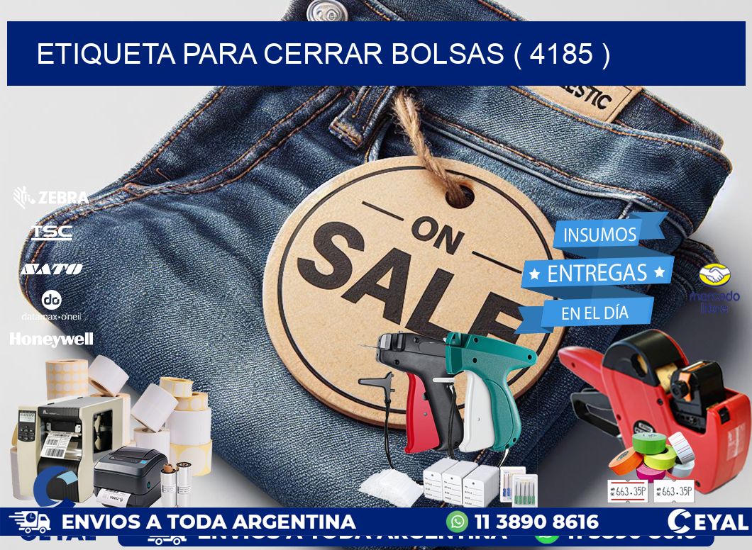 ETIQUETA PARA CERRAR BOLSAS ( 4185 )