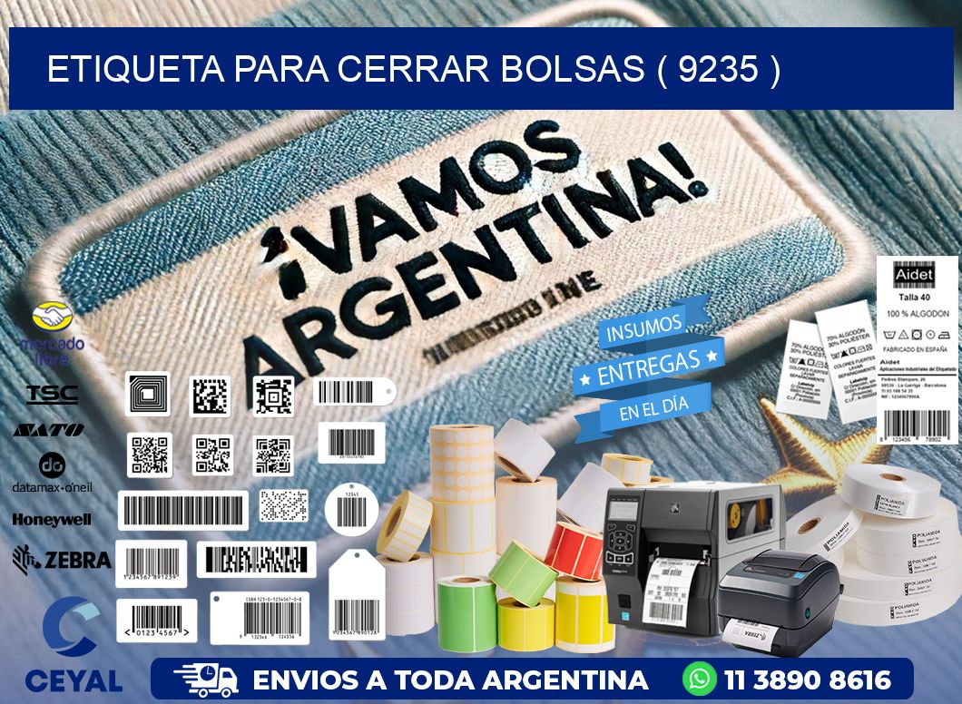 ETIQUETA PARA CERRAR BOLSAS ( 9235 )