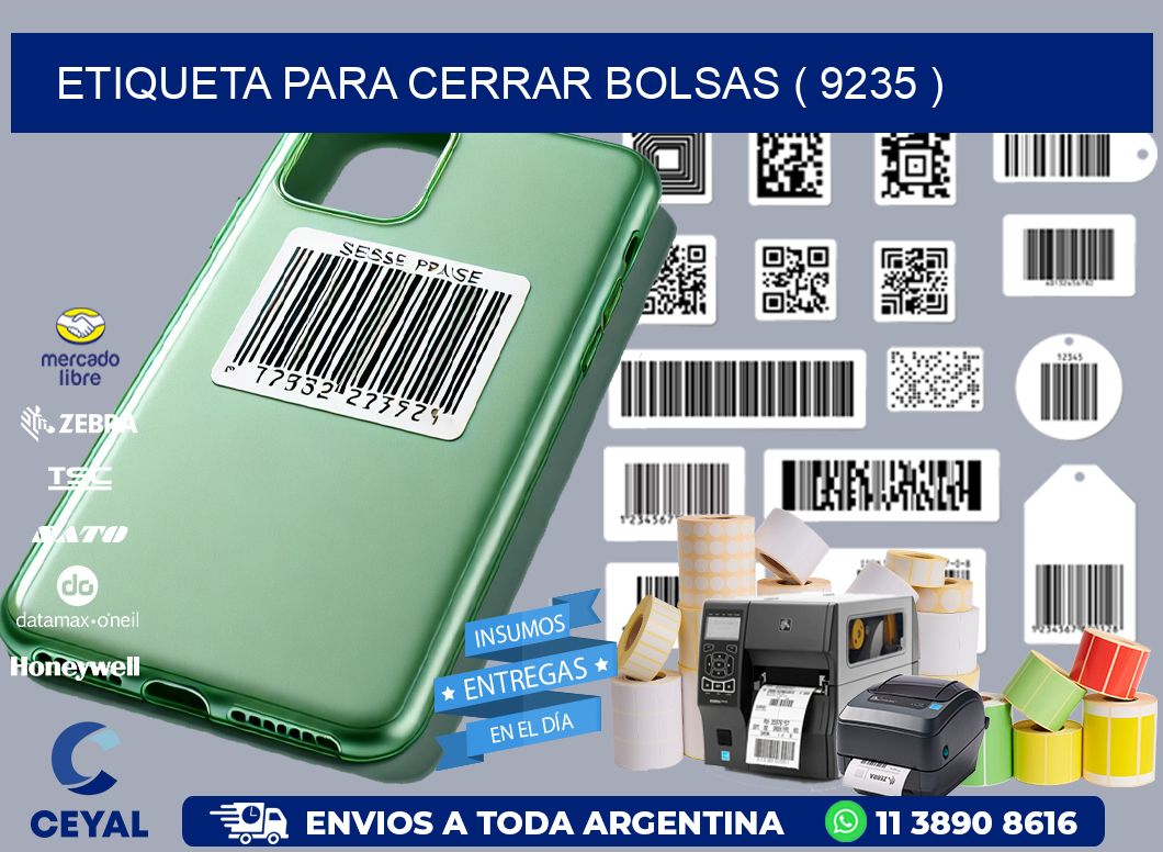 ETIQUETA PARA CERRAR BOLSAS ( 9235 )