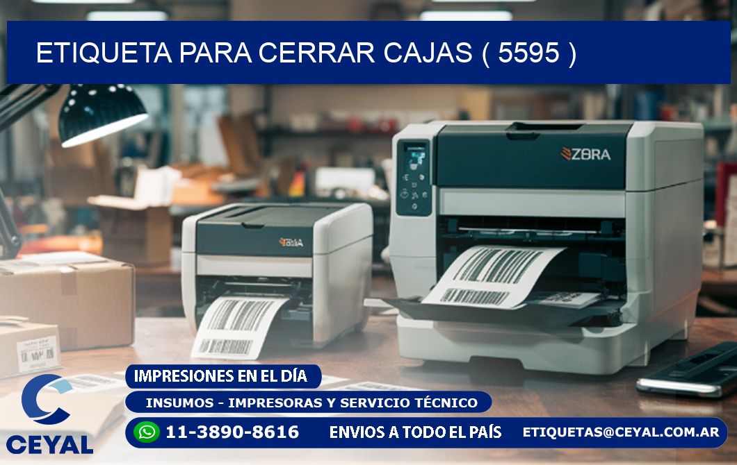 ETIQUETA PARA CERRAR CAJAS ( 5595 )