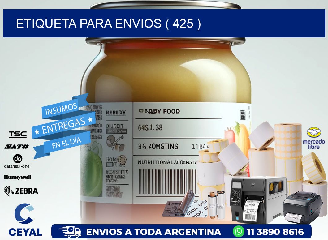 ETIQUETA PARA ENVIOS ( 425 )