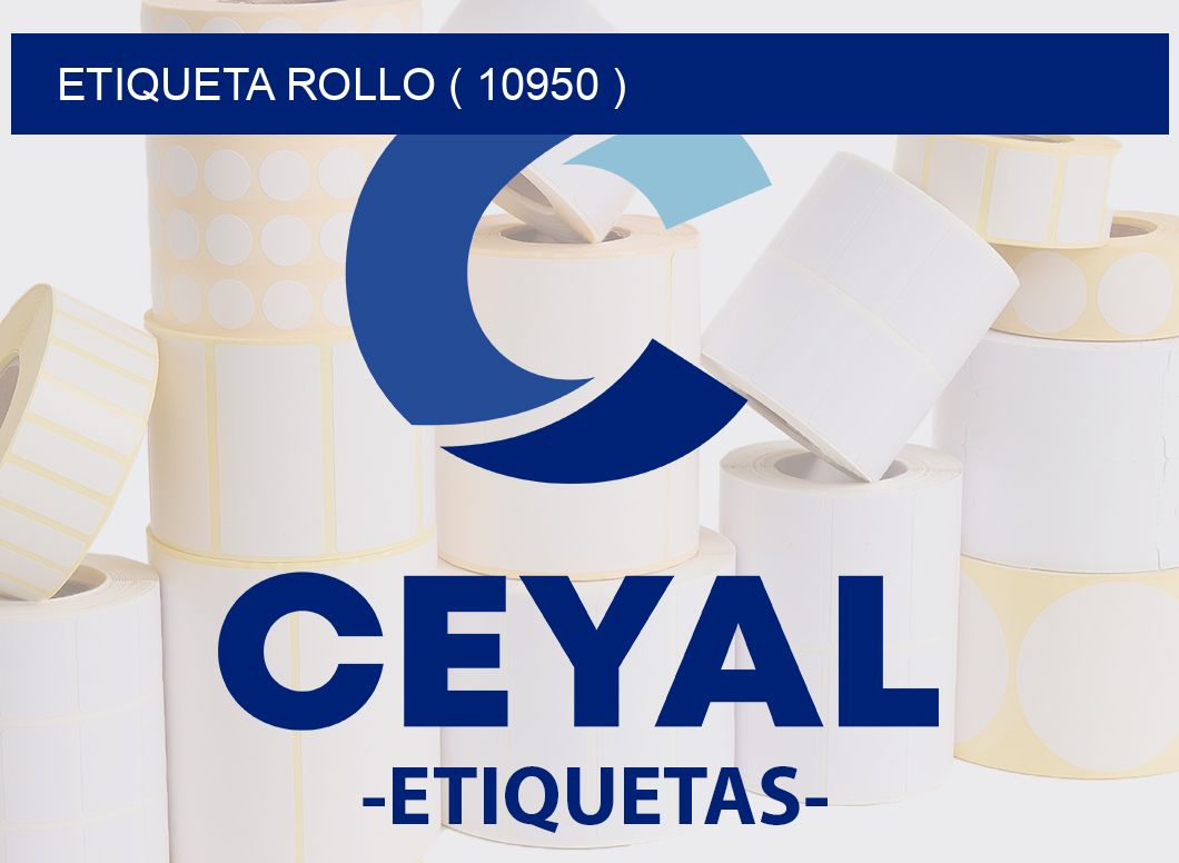 ETIQUETA ROLLO ( 10950 )