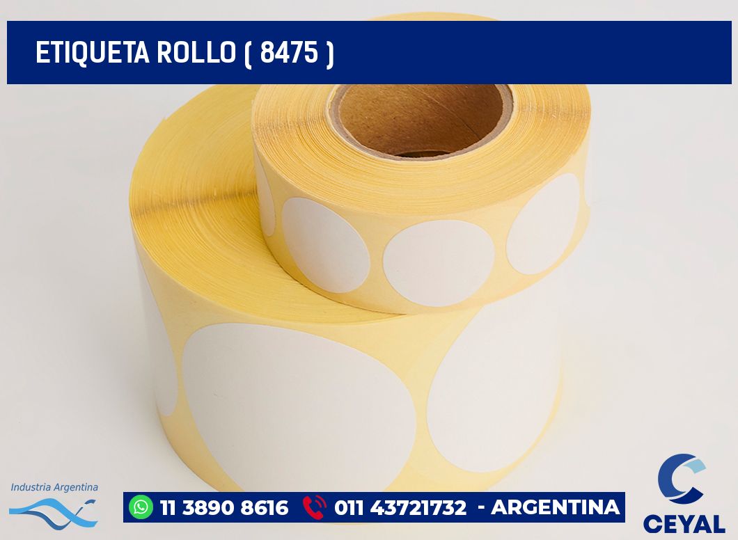 ETIQUETA ROLLO ( 8475 )
