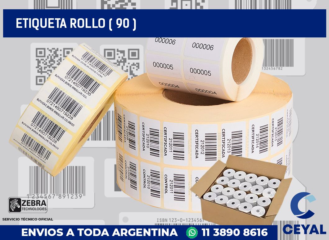ETIQUETA ROLLO ( 90 )