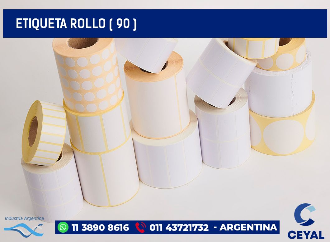 ETIQUETA ROLLO ( 90 )