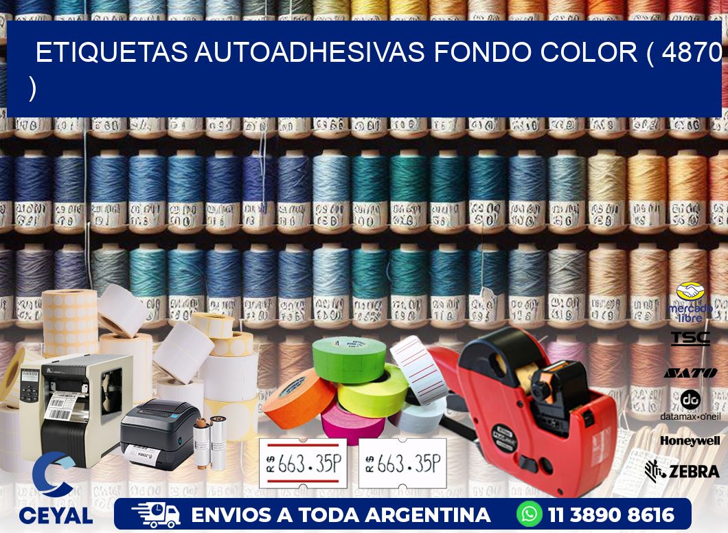 ETIQUETAS AUTOADHESIVAS FONDO COLOR ( 4870 )