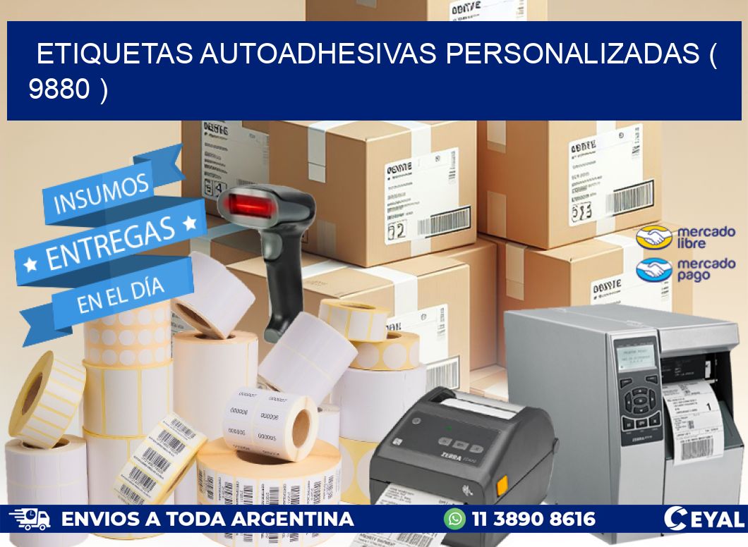 ETIQUETAS AUTOADHESIVAS PERSONALIZADAS ( 9880 )