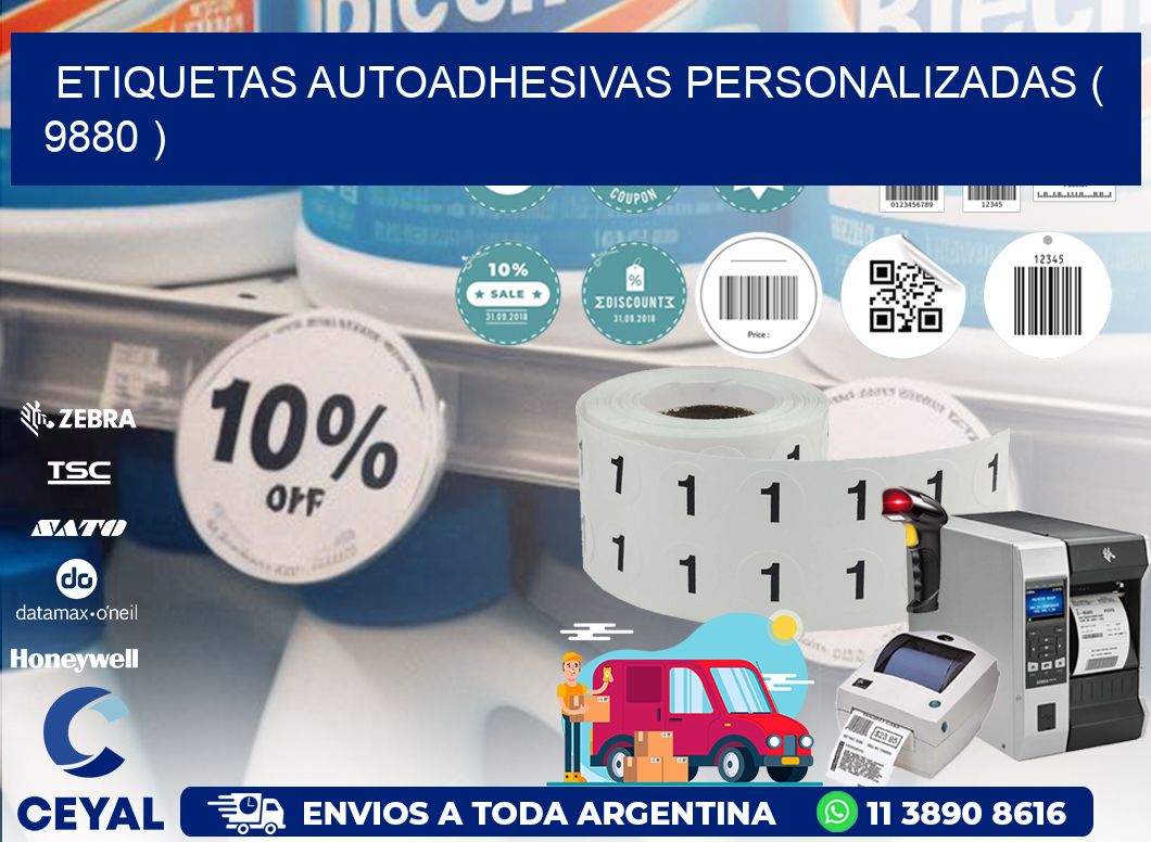 ETIQUETAS AUTOADHESIVAS PERSONALIZADAS ( 9880 )