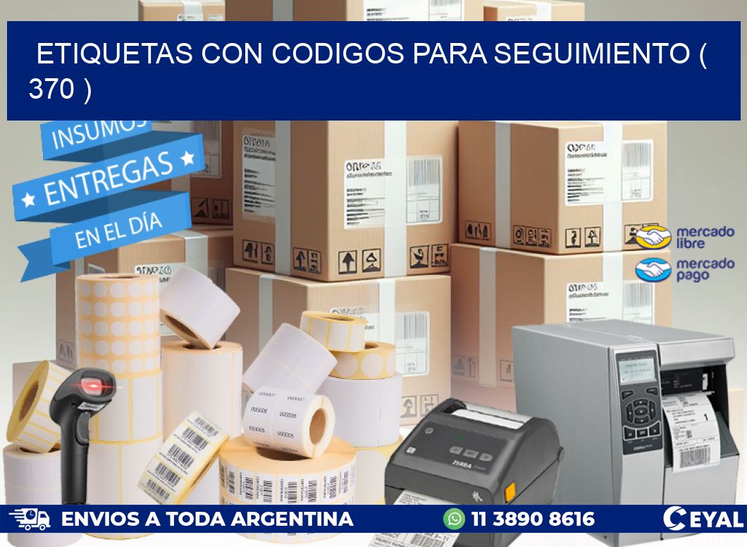 ETIQUETAS CON CODIGOS PARA SEGUIMIENTO ( 370 )