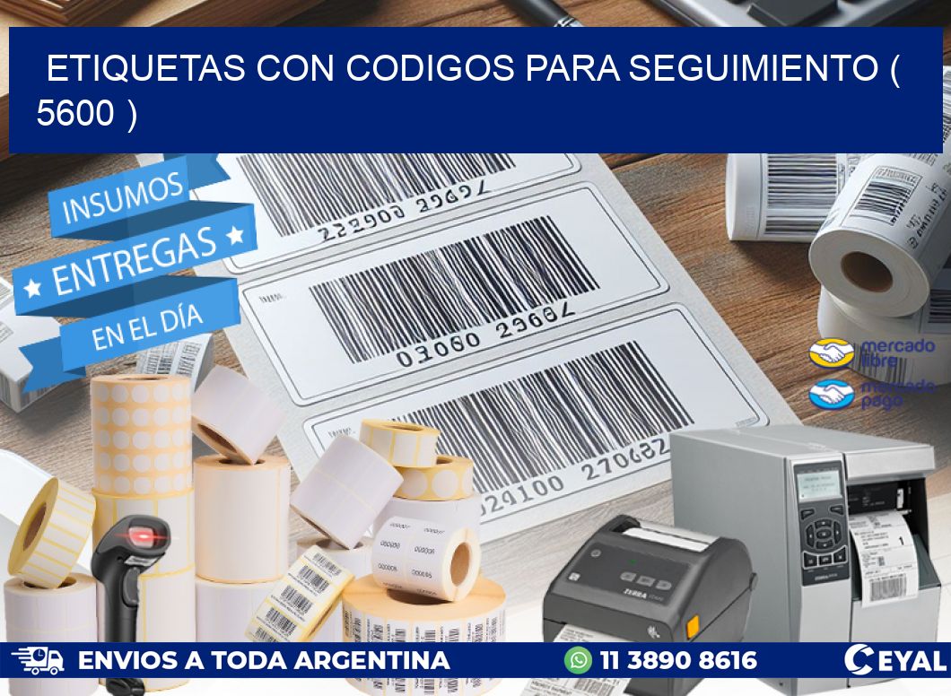 ETIQUETAS CON CODIGOS PARA SEGUIMIENTO ( 5600 )