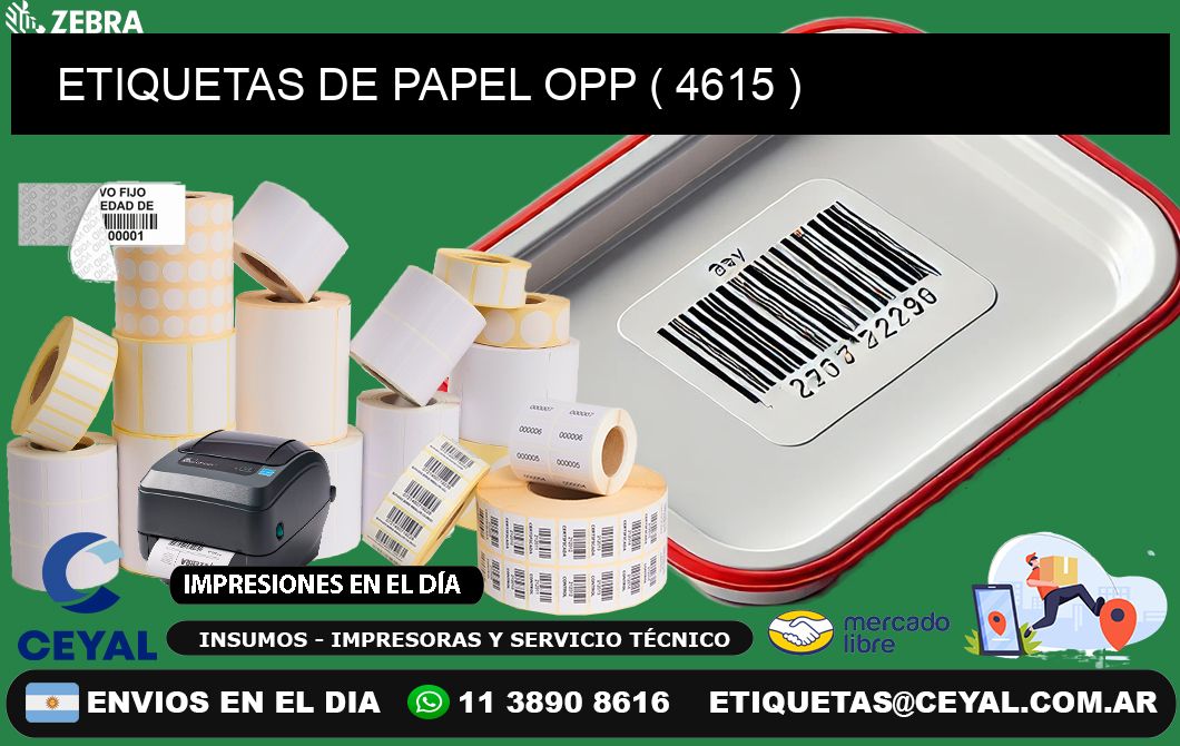ETIQUETAS DE PAPEL OPP ( 4615 )
