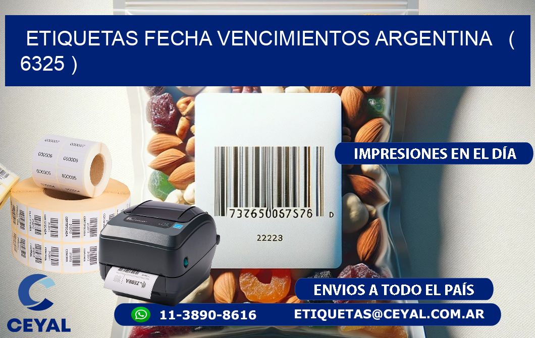 ETIQUETAS FECHA VENCIMIENTOS ARGENTINA ( 6325 )