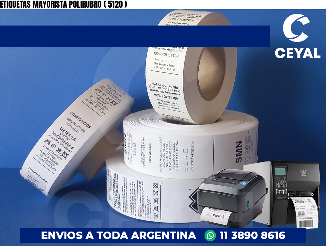 ETIQUETAS MAYORISTA POLIRUBRO ( 5120 )